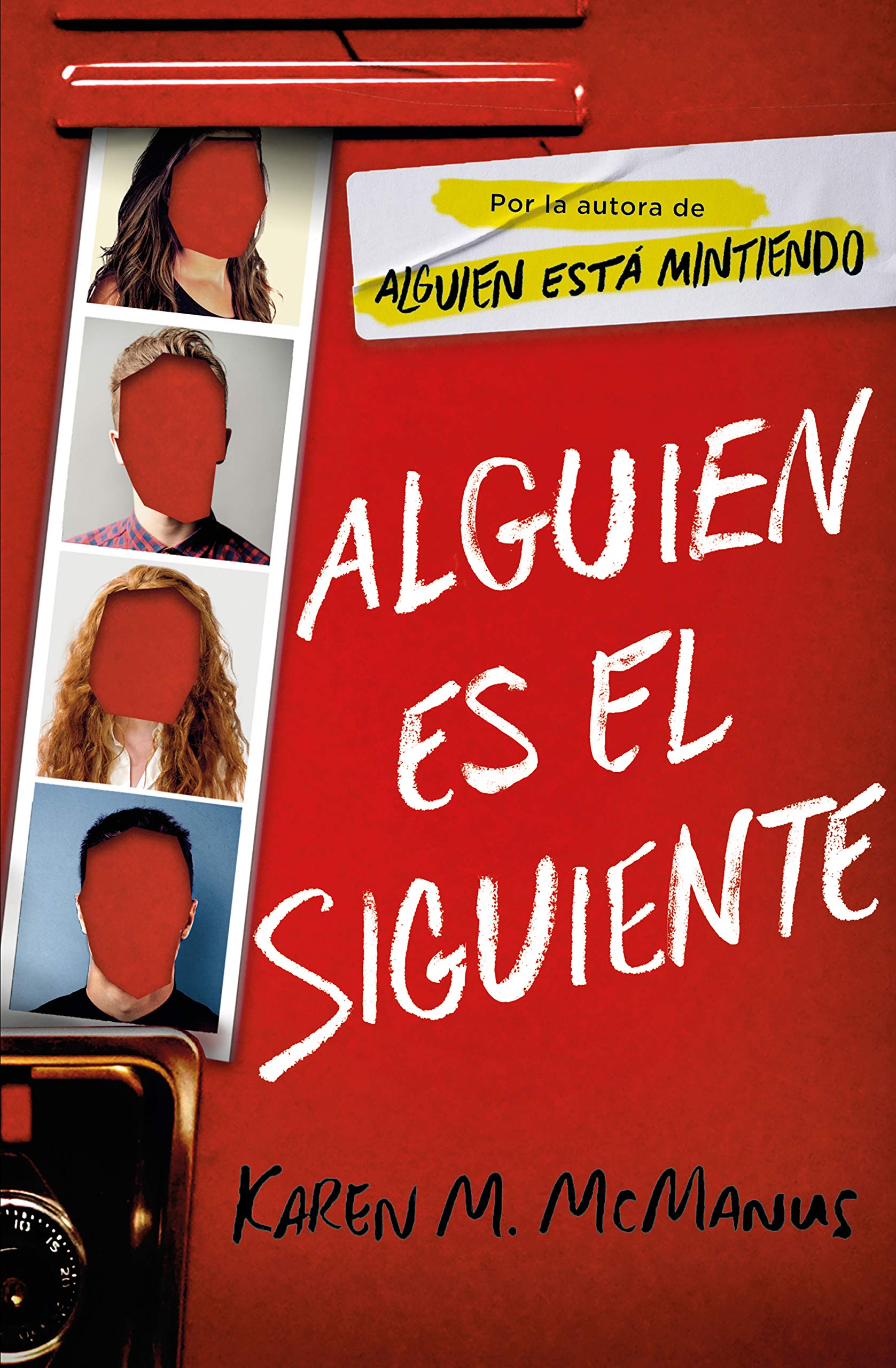 Alguien Es El Siguiente / One of Us Is Next: The Sequel to One of Us Is Lying book