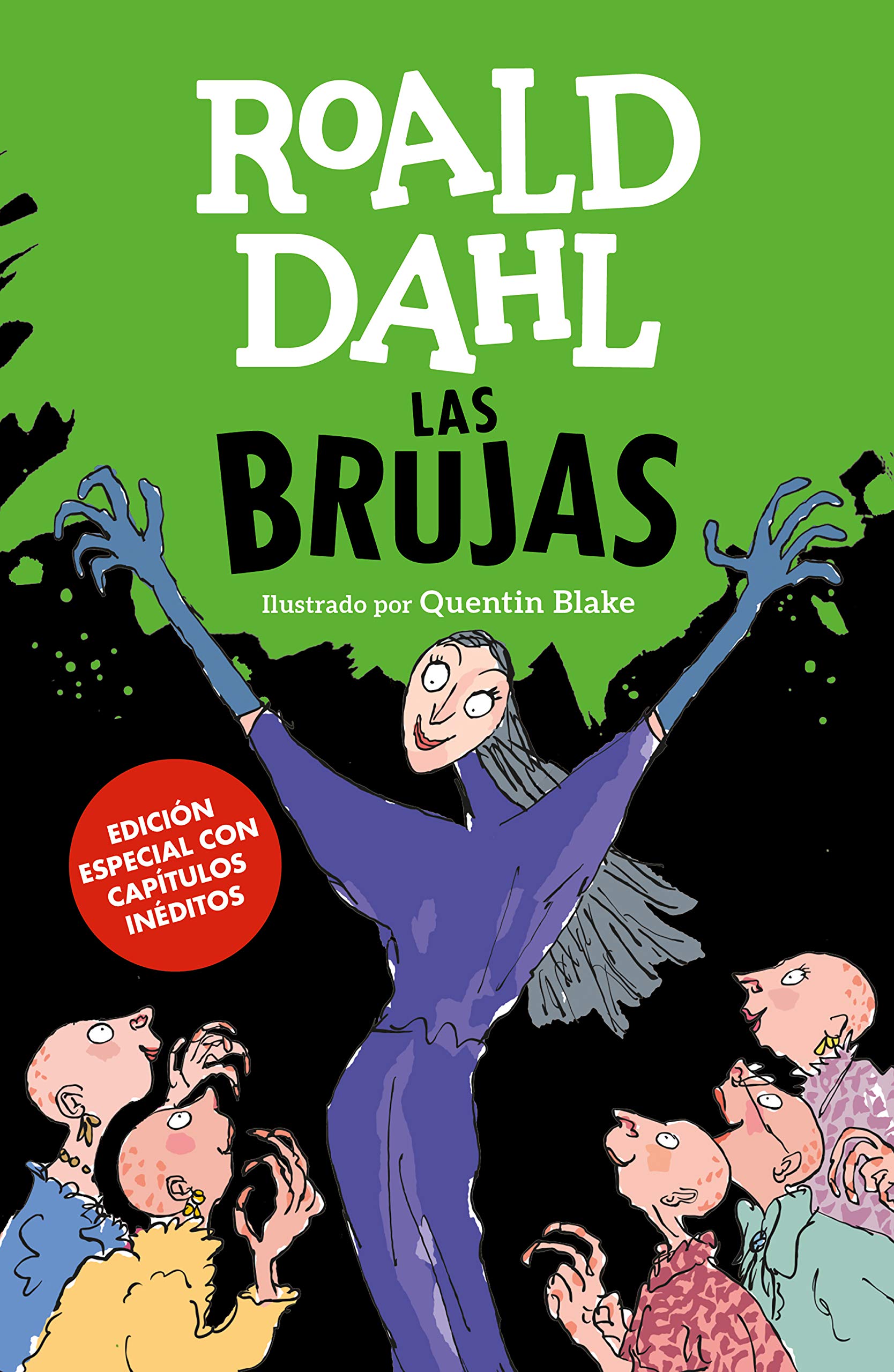 Las Brujas (edición especial con capítulos inéditos) (Colección Alfaguara Clásicos) Novels & Short Stories