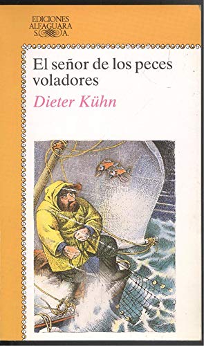 El señor de los peces voladores book