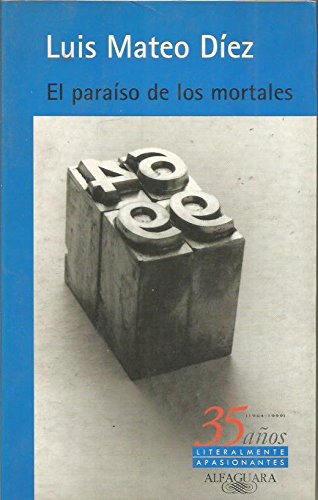 El paraiso de los mortales ("35º aniversario") book