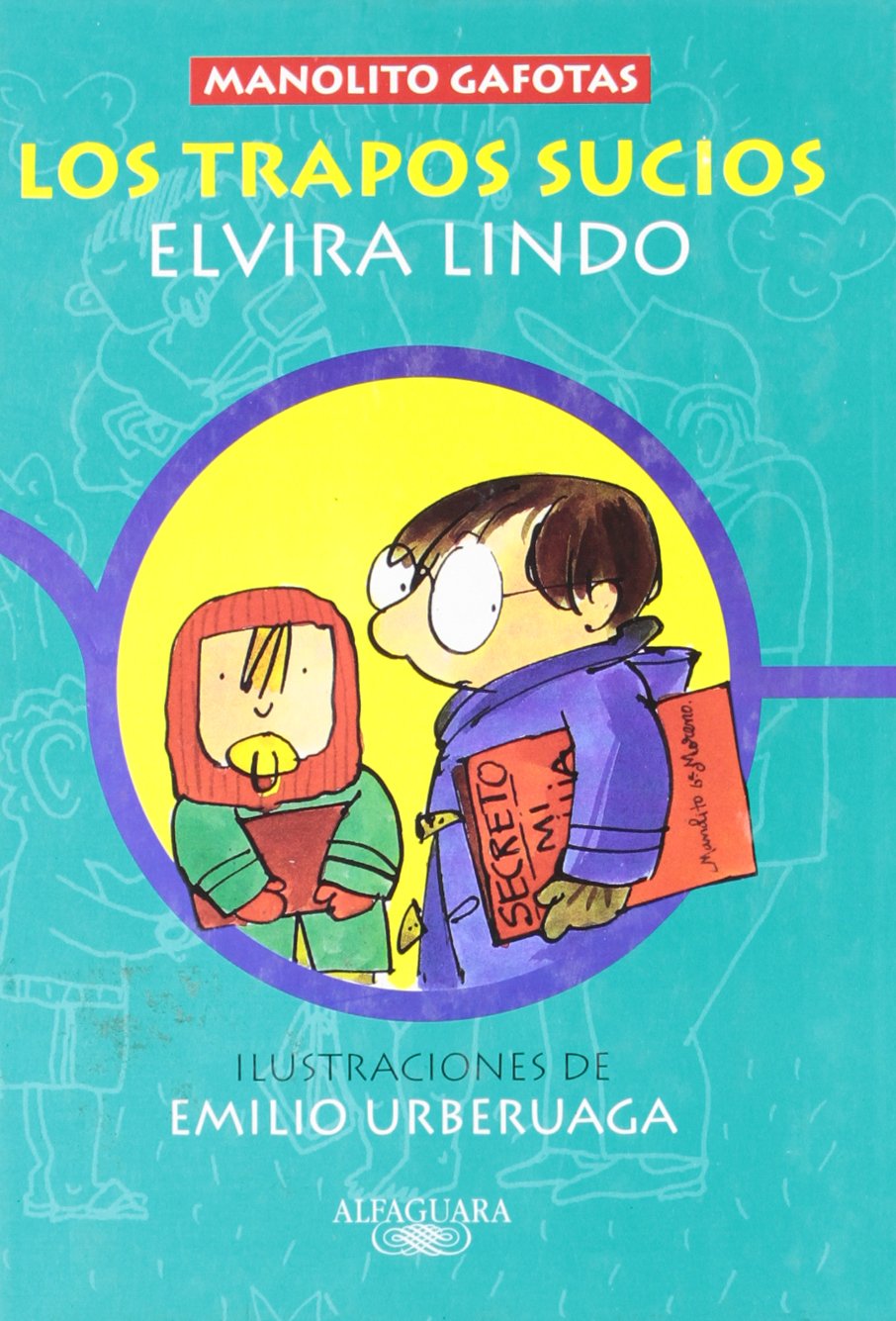 Los trapos sucios : Manolito Gafotas Education