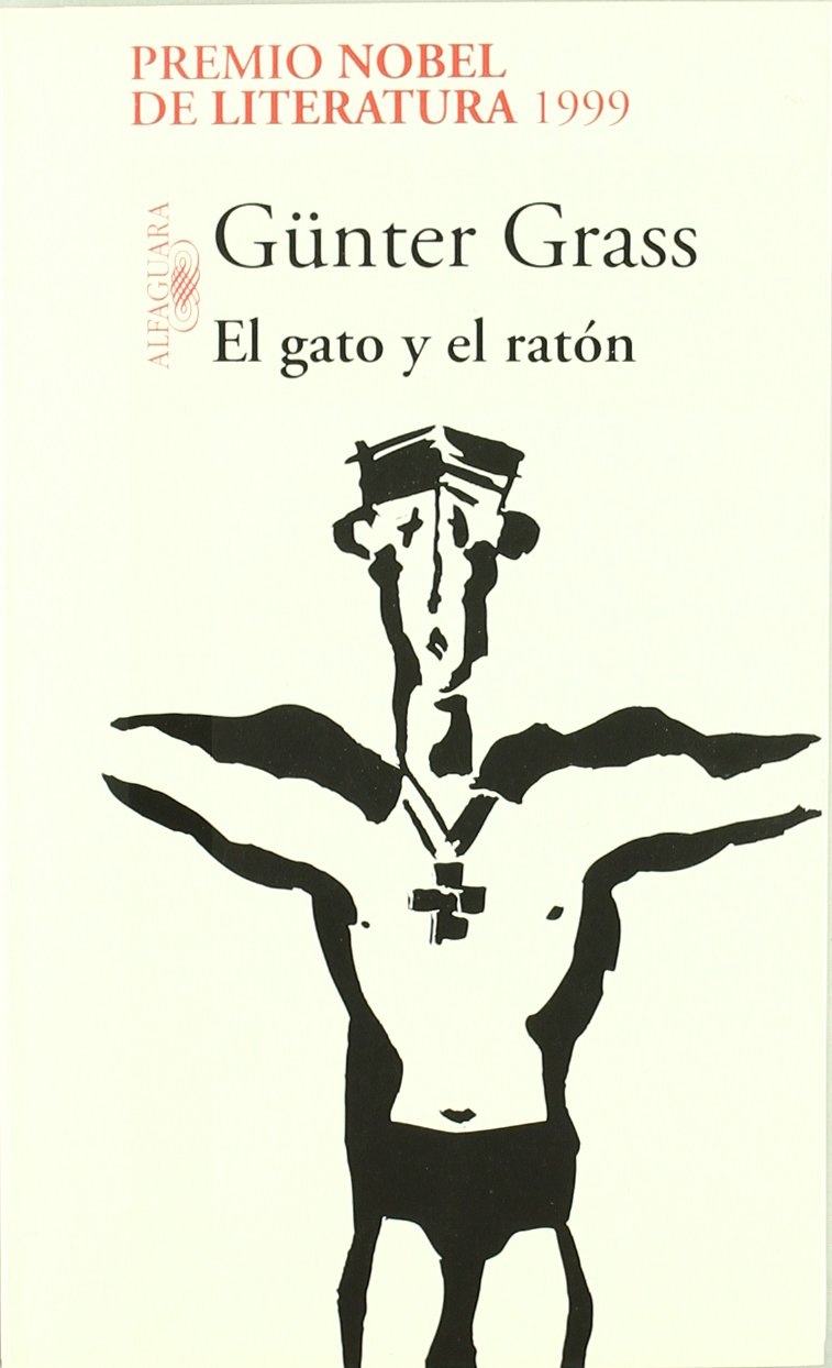 El gato y el ratón (Trilogía de Danzig 2) (LITERATURAS, Band 717035) Books