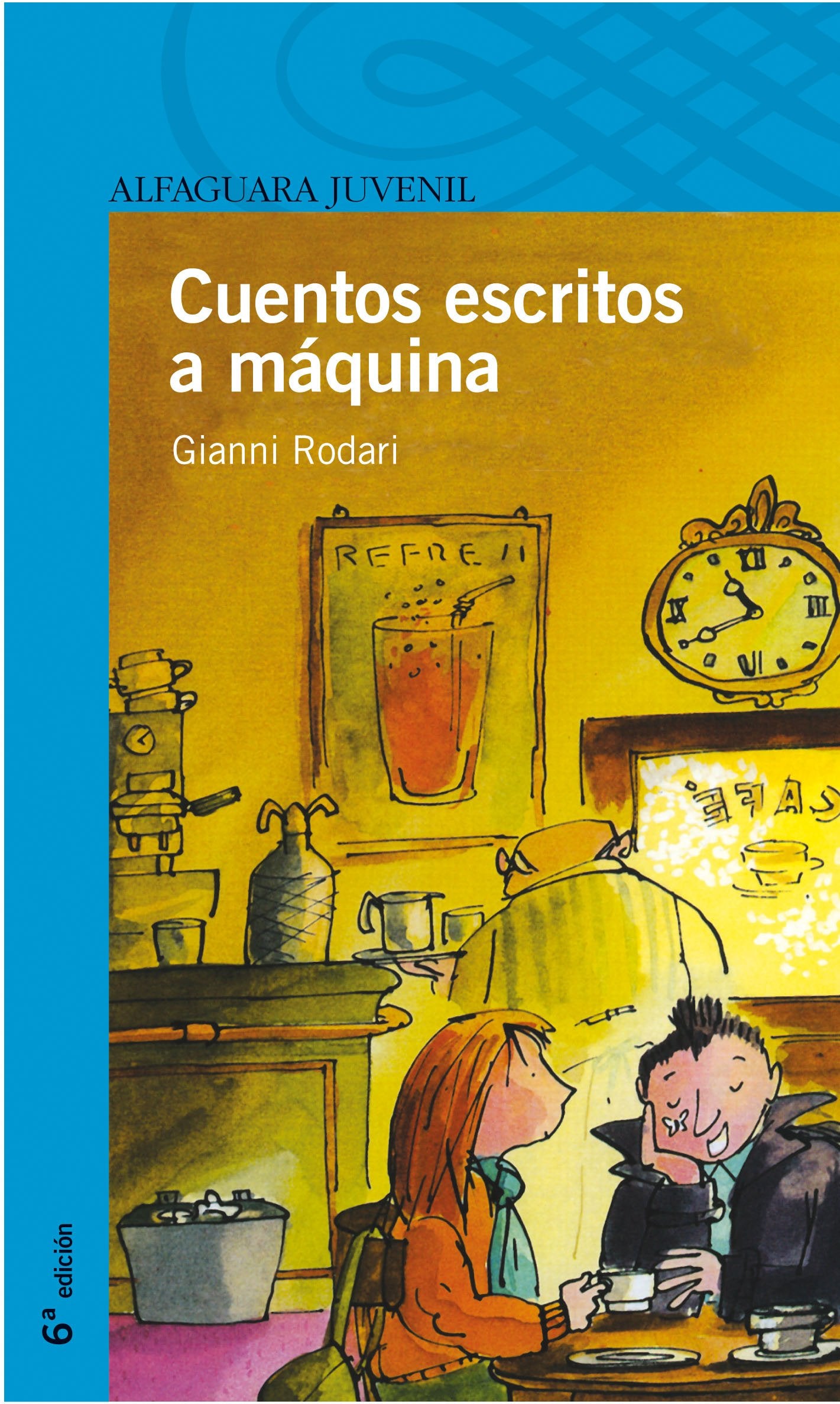 Cuentos escritos a máquina (Serie Azul. A partir de 12 años) Contemporary literature