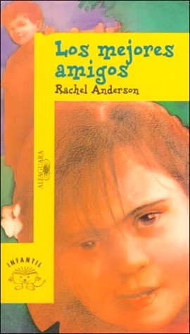 Los Mejores Amigos/ The Best Friends Non-fiction