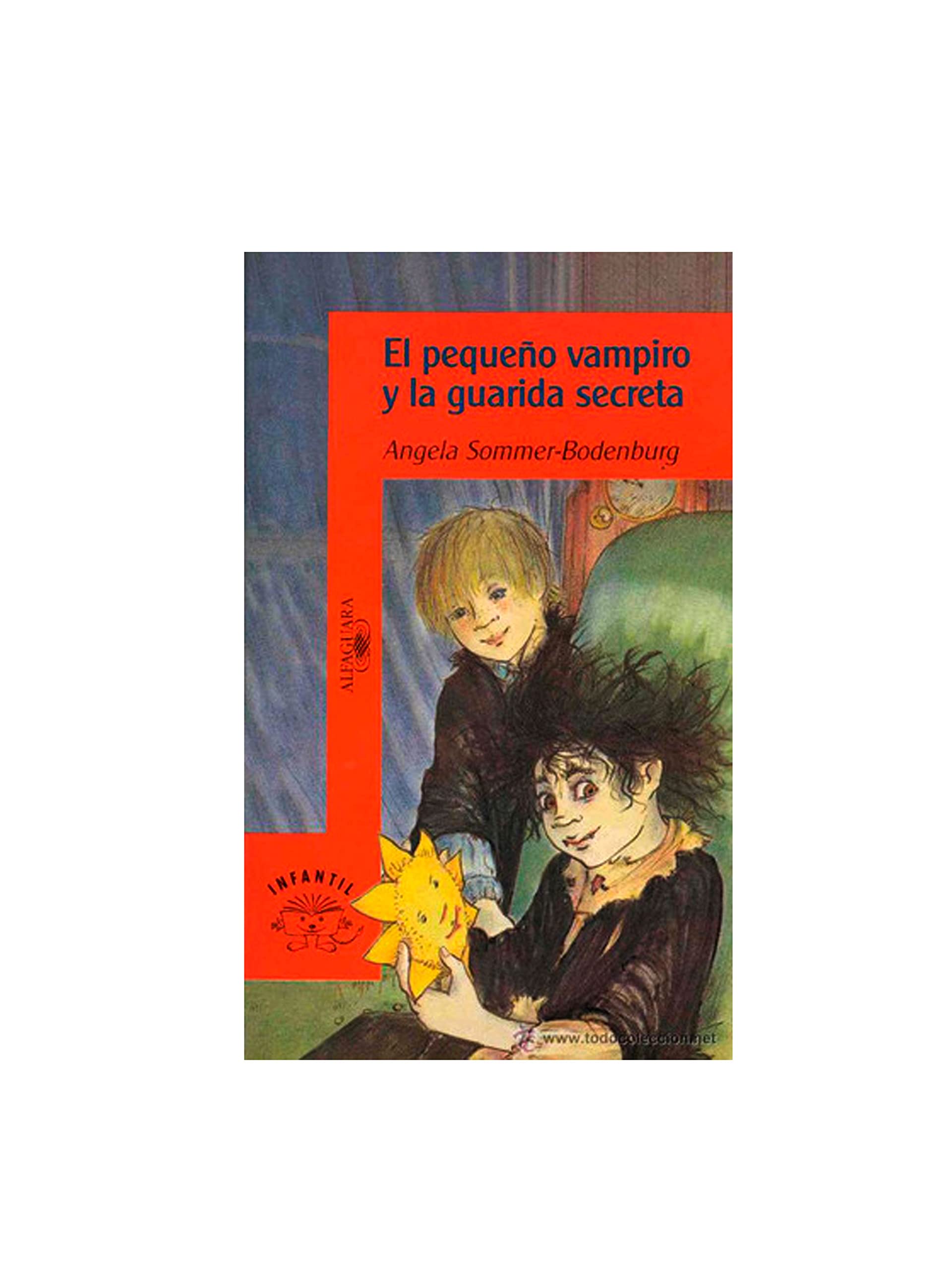 (1) pequeño vampiro y la guarida secreta, el (Alfaguara 10 Años (zaharra) Books