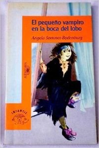 (1) pequeño vampiro en la boca del lobo, el (Alfaguara 10 Años (zaharra) Books