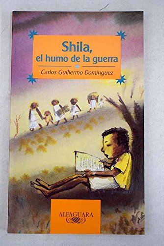 Shila, el humo de la guerra Books