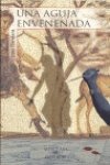 Una aguja envenenada ("alfaguara serie roja")(+12 años) book