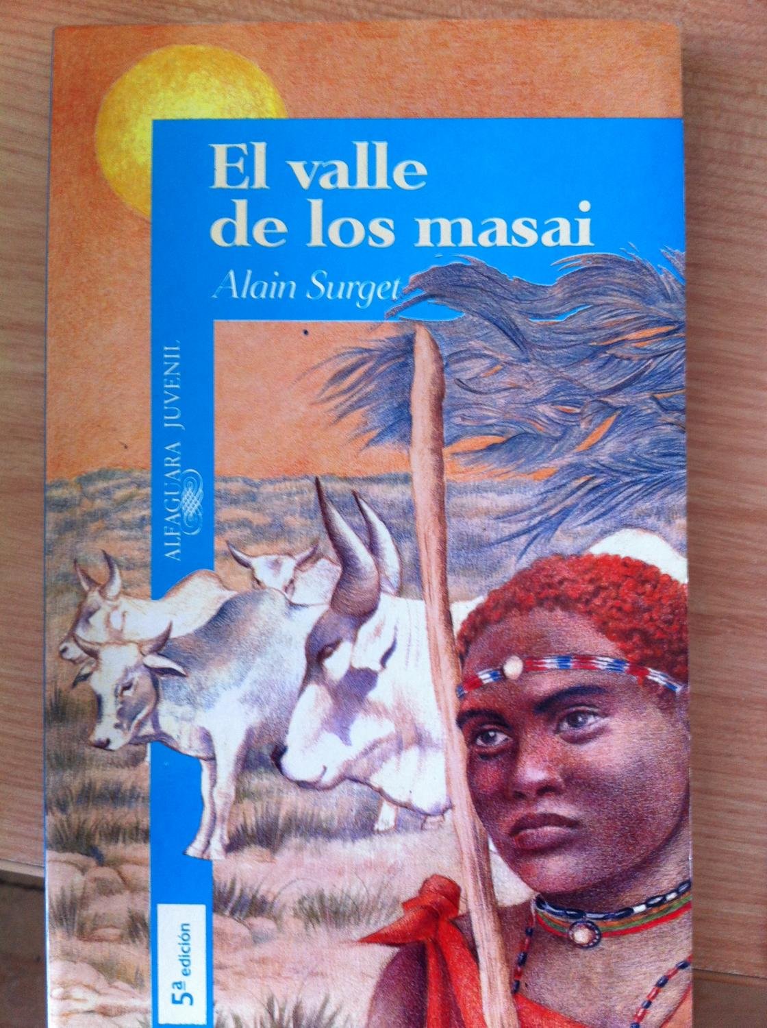Valle de los masais, el (Algaguara 12 Años (zaharra) Books