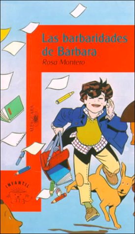 Las Barbaridades De Barbara/Barbara Does Foolish Things Books
