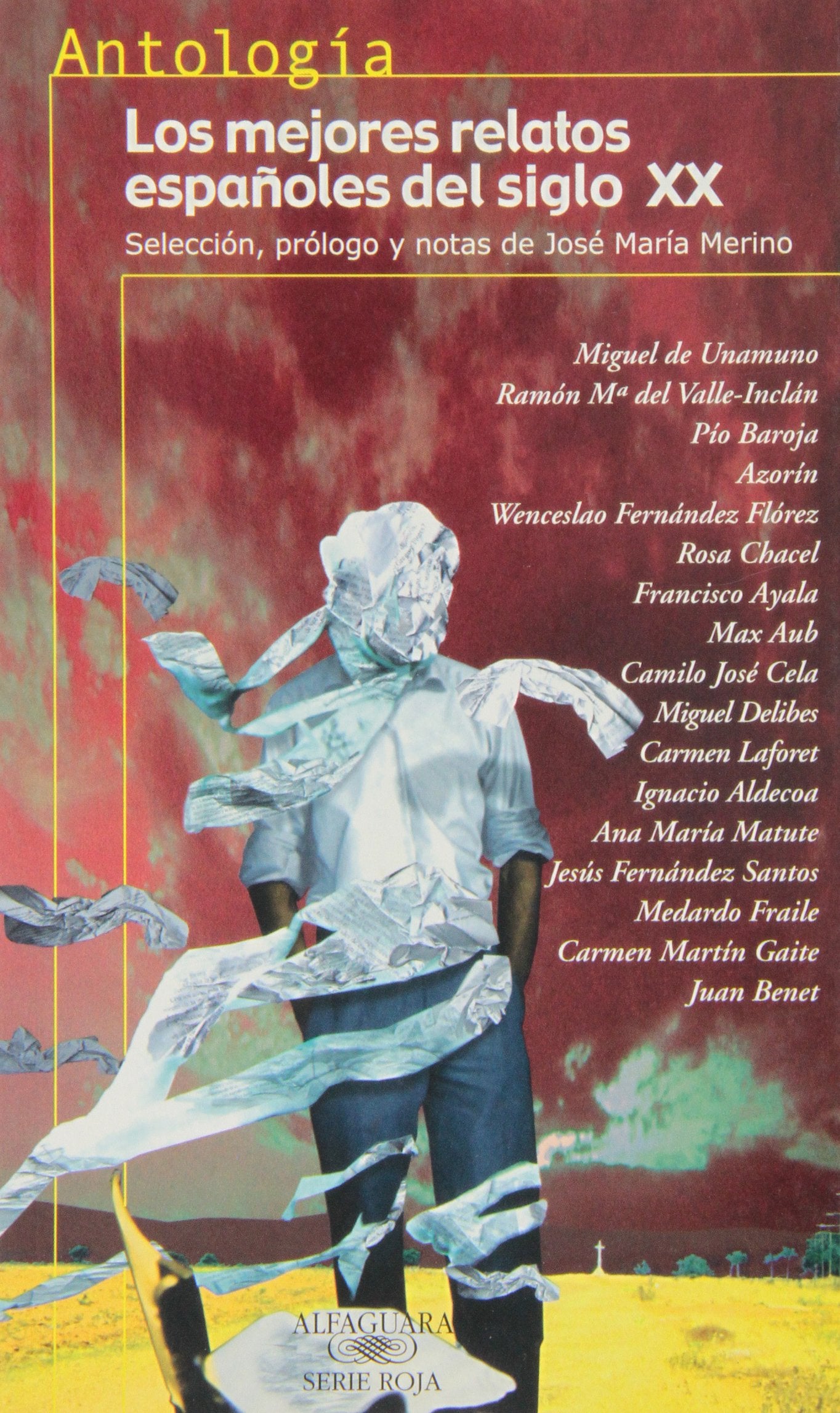 Cuentos españoles del siglo XX : antología Contemporary literature