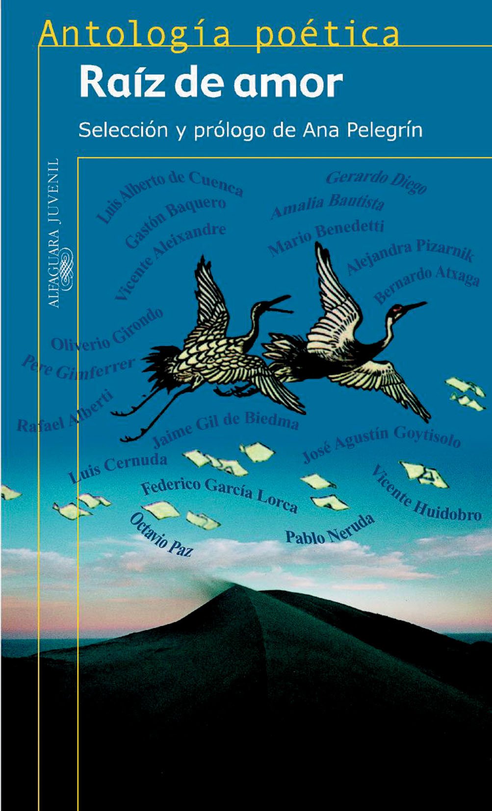 Raíz de amor : antología poética: Antologia poetica (Serie roja. Antologías) Contemporary literature Books