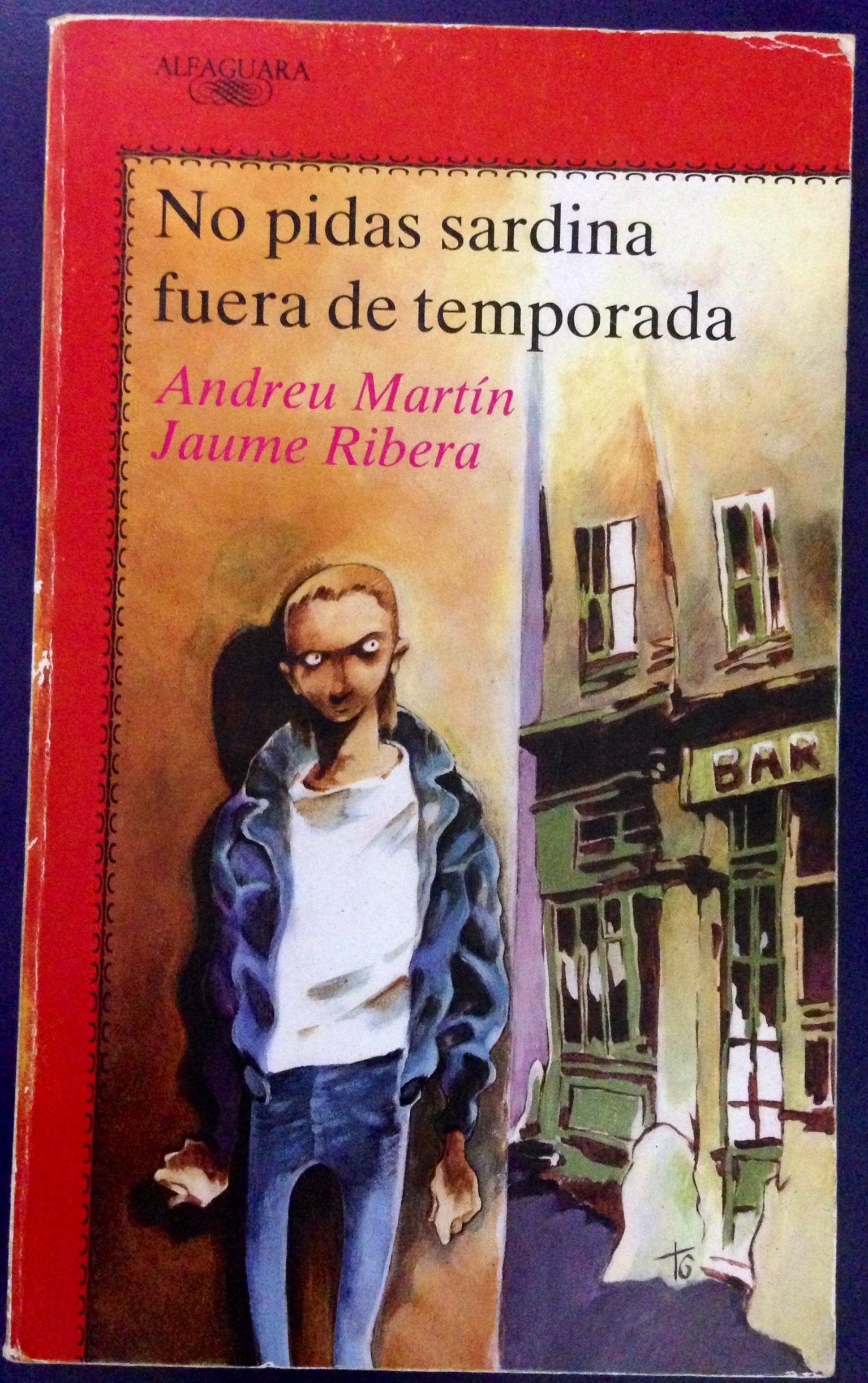 No pidas sardinas fuera de temporada Books