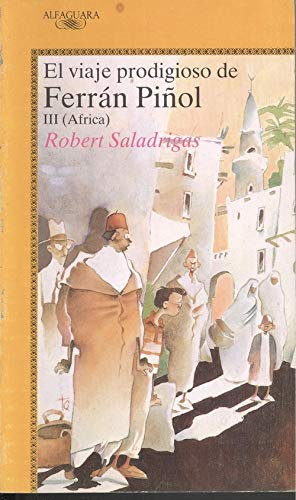 Viaje prodigioso de ferran piñol, el. t. 3 : Africa book