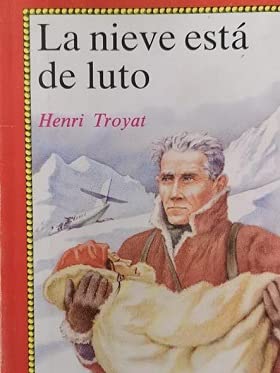 La nieve está de luto Books