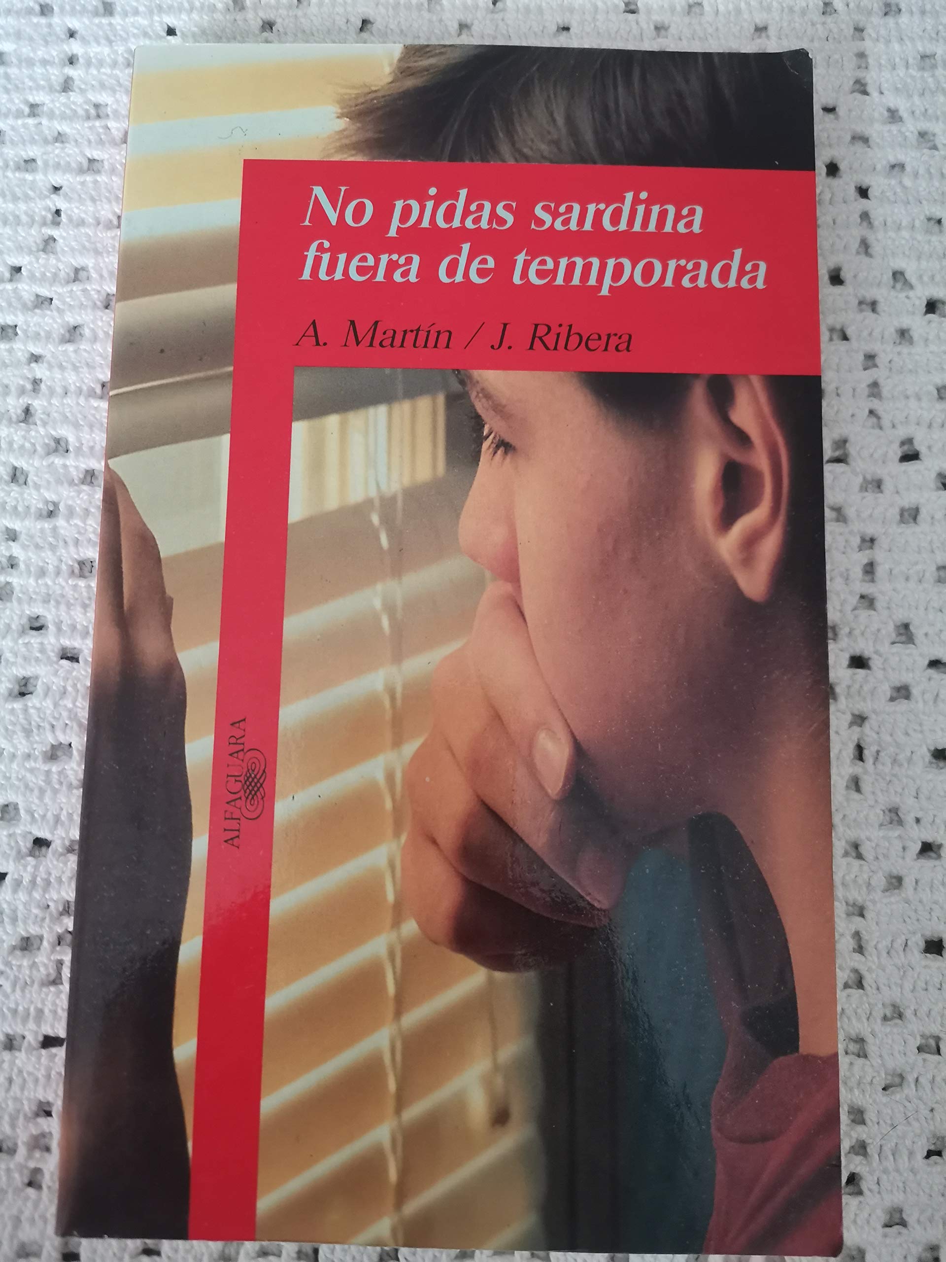 No pidas sardina fuera de temporada Social Sciences