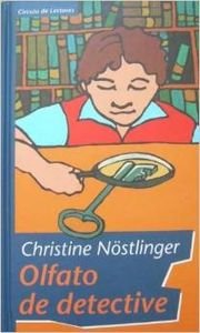 Olfato de detective : yago, el Niño de la vecina book