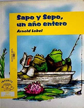 Sapo y Sepo UN Ano Entero Learning & Reference