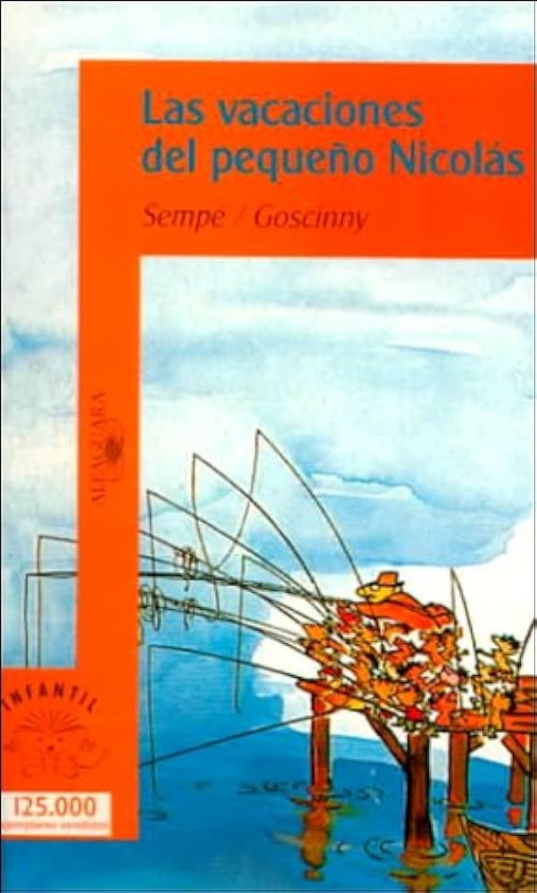 Las Vacaciones Del Pequeno Nicolas Learning & Reference Books