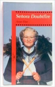 (1) señora doubtfire (Alfaguara 14 Años (zaharra) Books