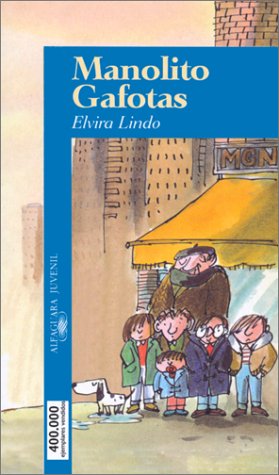 Cuentos - Serie Azul: Manolito Gafotas Learning & Reference