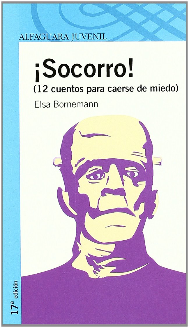 Bornemann, E: ¡Socorro! : 12 cuentos para caerse de miedo Social Sciences