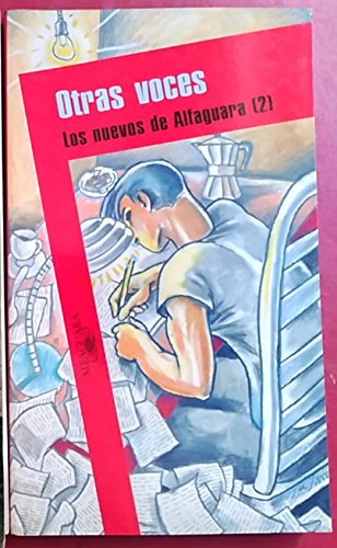 Otras voces: los nuevos de Alfaguara (2) Books