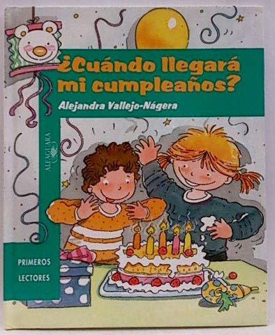 ¿cuando llegara mi cumpleaños? ("albumes castellano") (+3 años) book