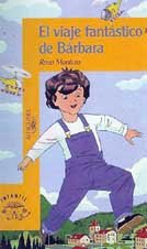 El viaje fantastico de Barbara Novels & Short Stories