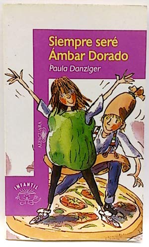 Siempre sere ambar dorado(8-9 años) book