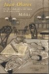 Juan Olores: insólitas historias de un fabuloso mundoliente llamado-- Books