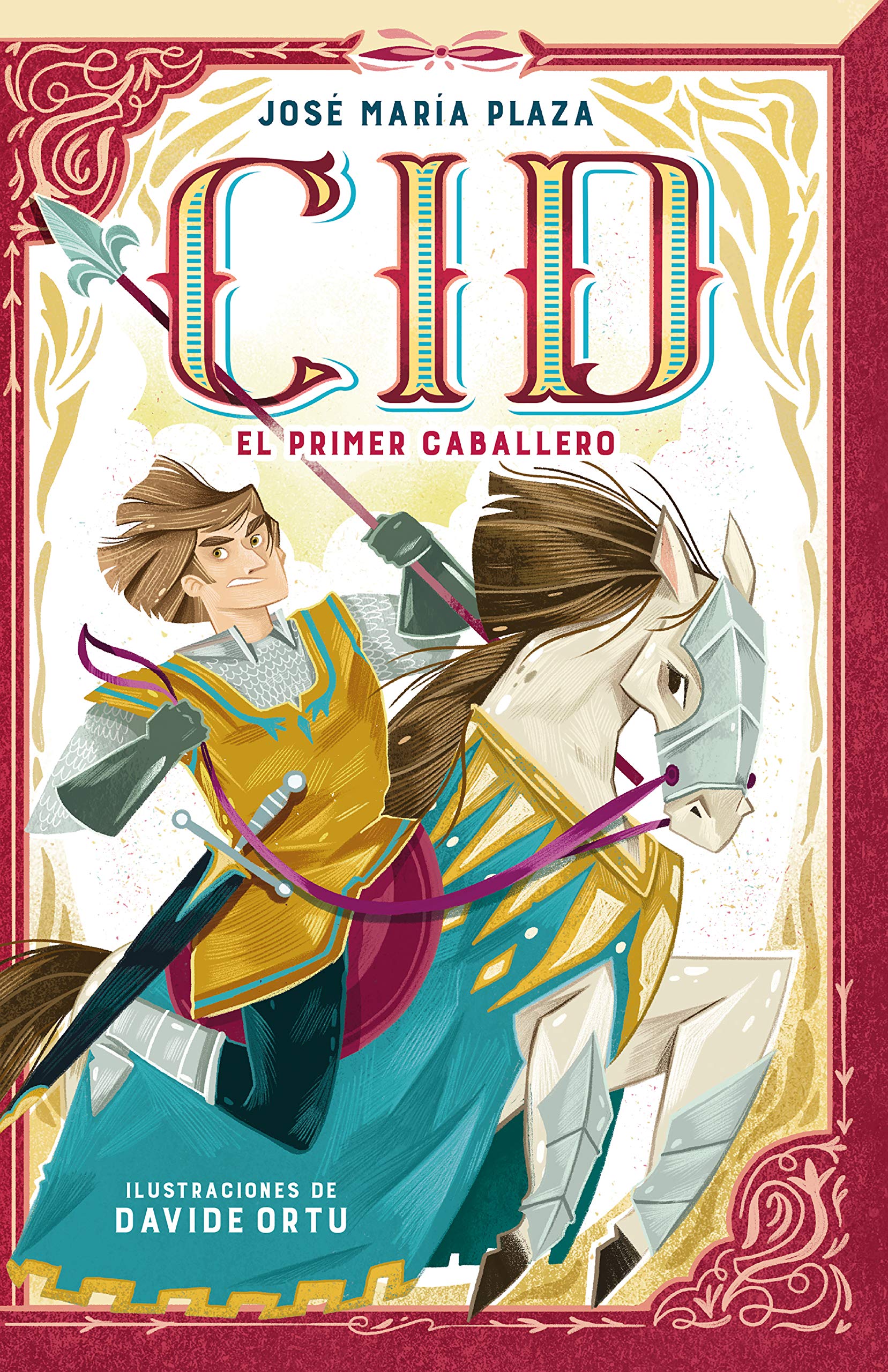 Cid: El primer caballero/ The First Lord book