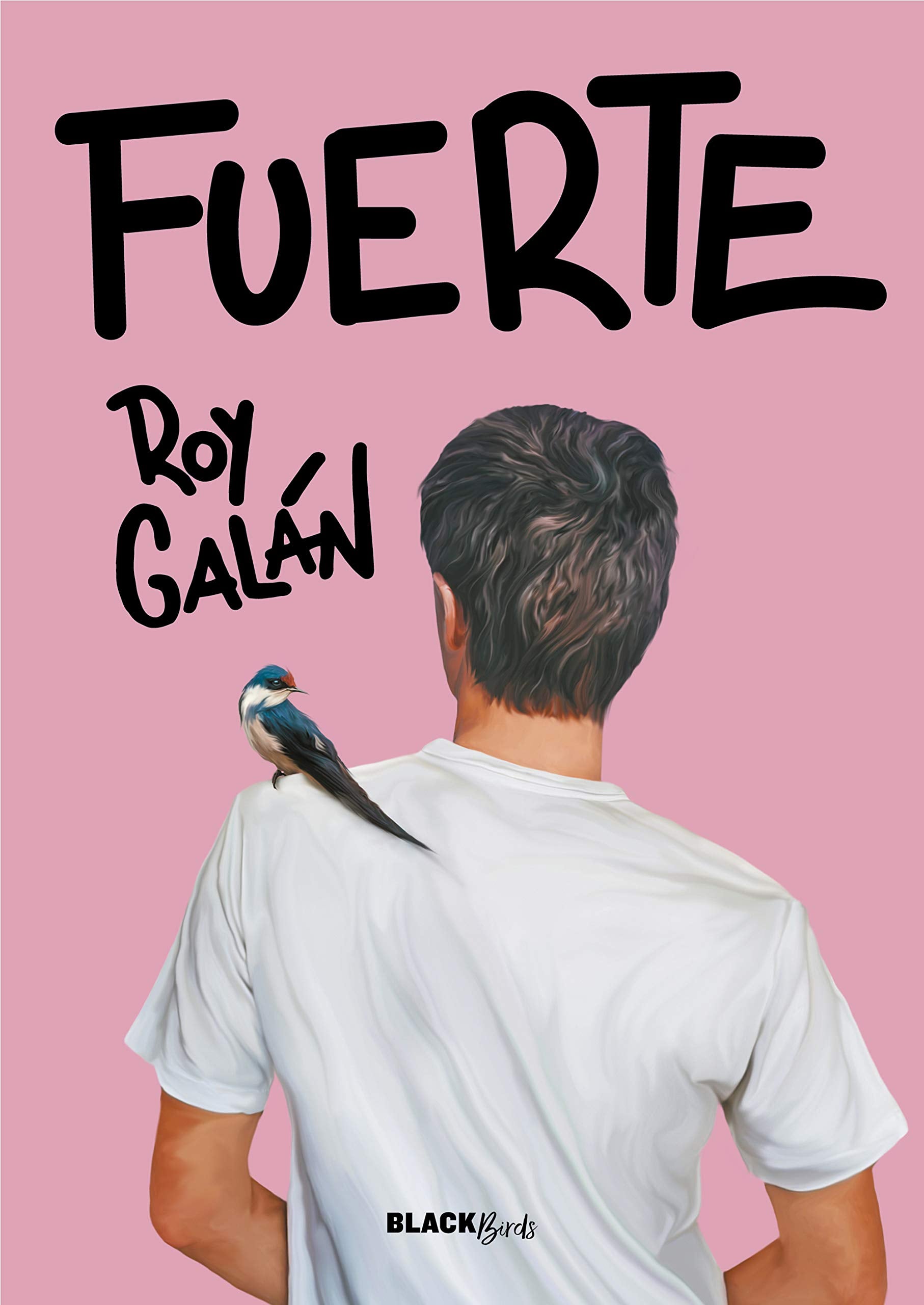 Fuerte (Colección #BlackBirds) Fiction