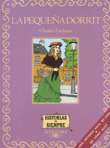La Pequena Dorrit/ Little Dorrit Novels & Short Stories