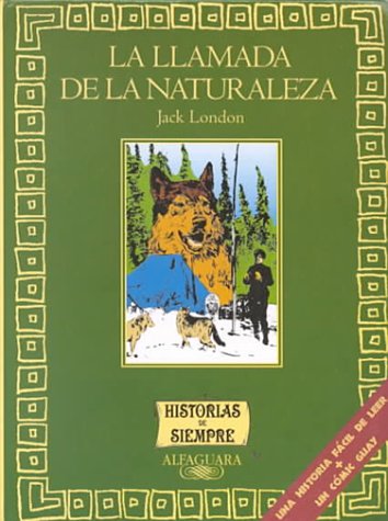 La llamada de la naturaleza/ The call of nature book