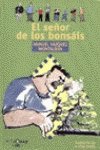 El Senor De Los Bonsais Contemporary literature