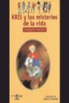 Kris y los misterios de la vida (Alfaguay) Books