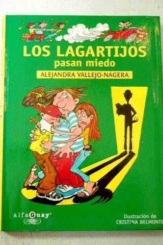 Lagartijos pasan miedo, los (Alfaguay) Books