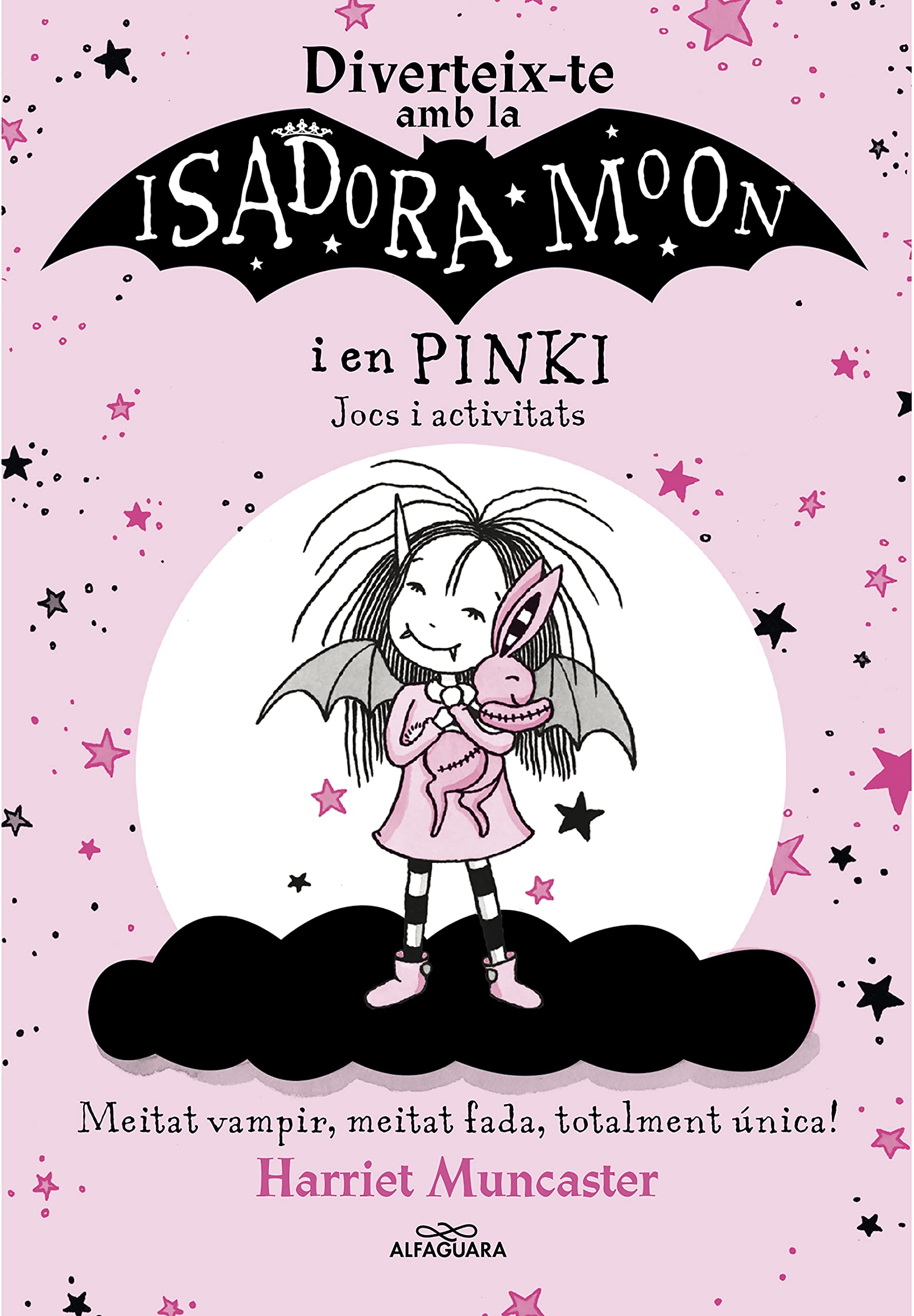 La Isadora Moon - Diverteix-te amb la Isadora i en Pinki. Jocs i activitats book