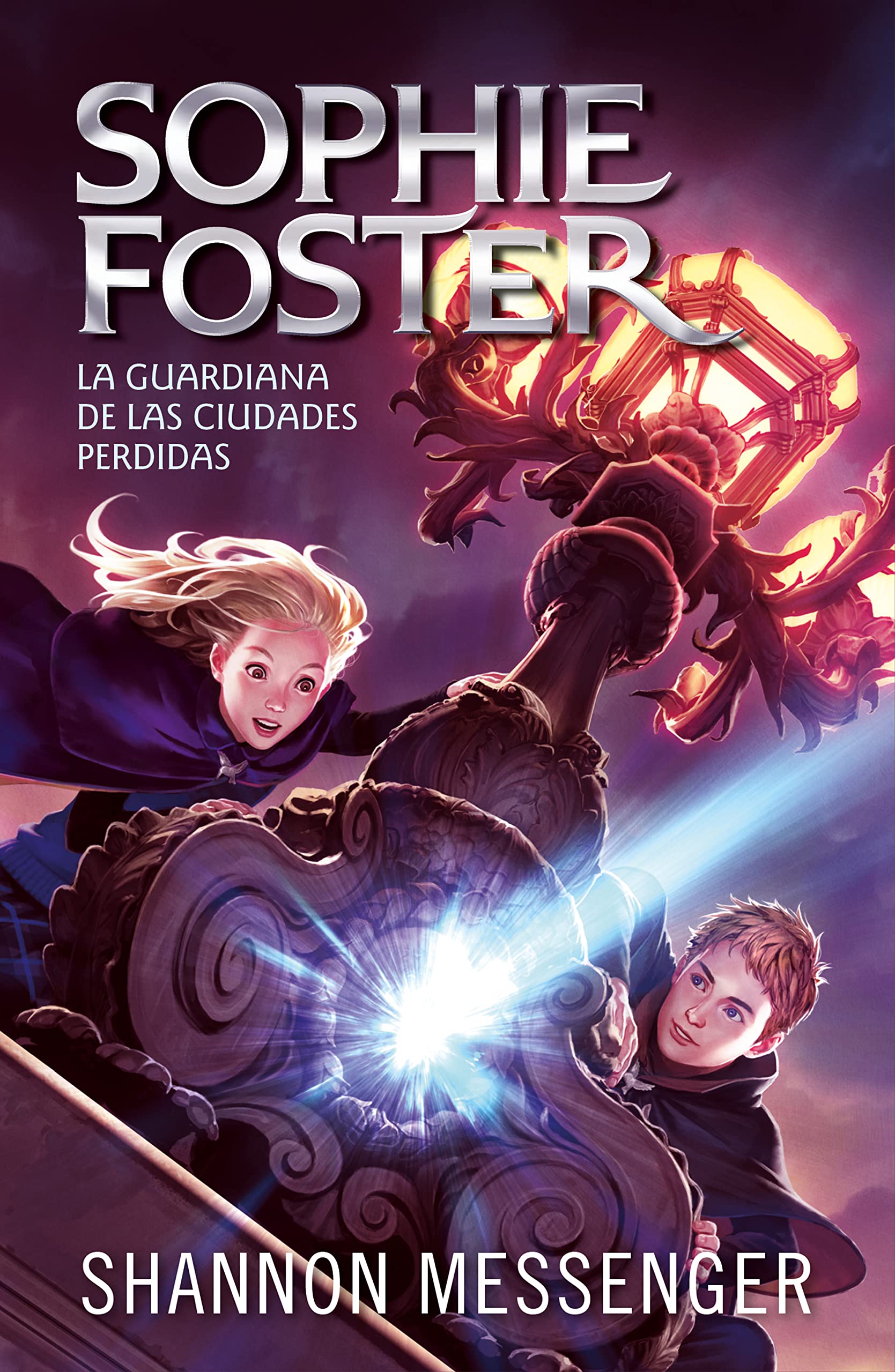 Sophie Foster 1 - La guardiana de las ciudades perdidas (Sin límites, Band 1) Fiction