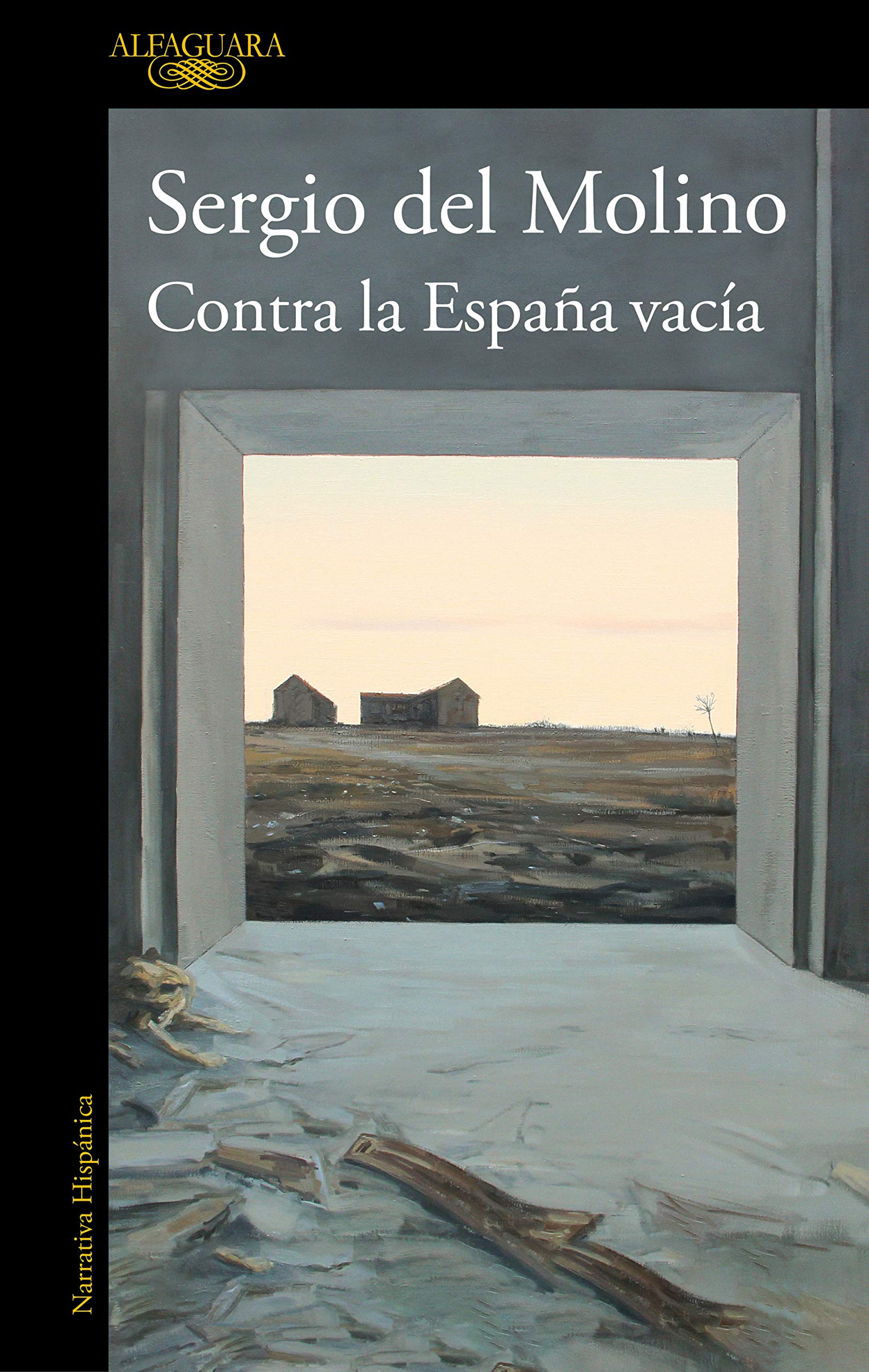 Contra la España vacía (Hispánica) Books