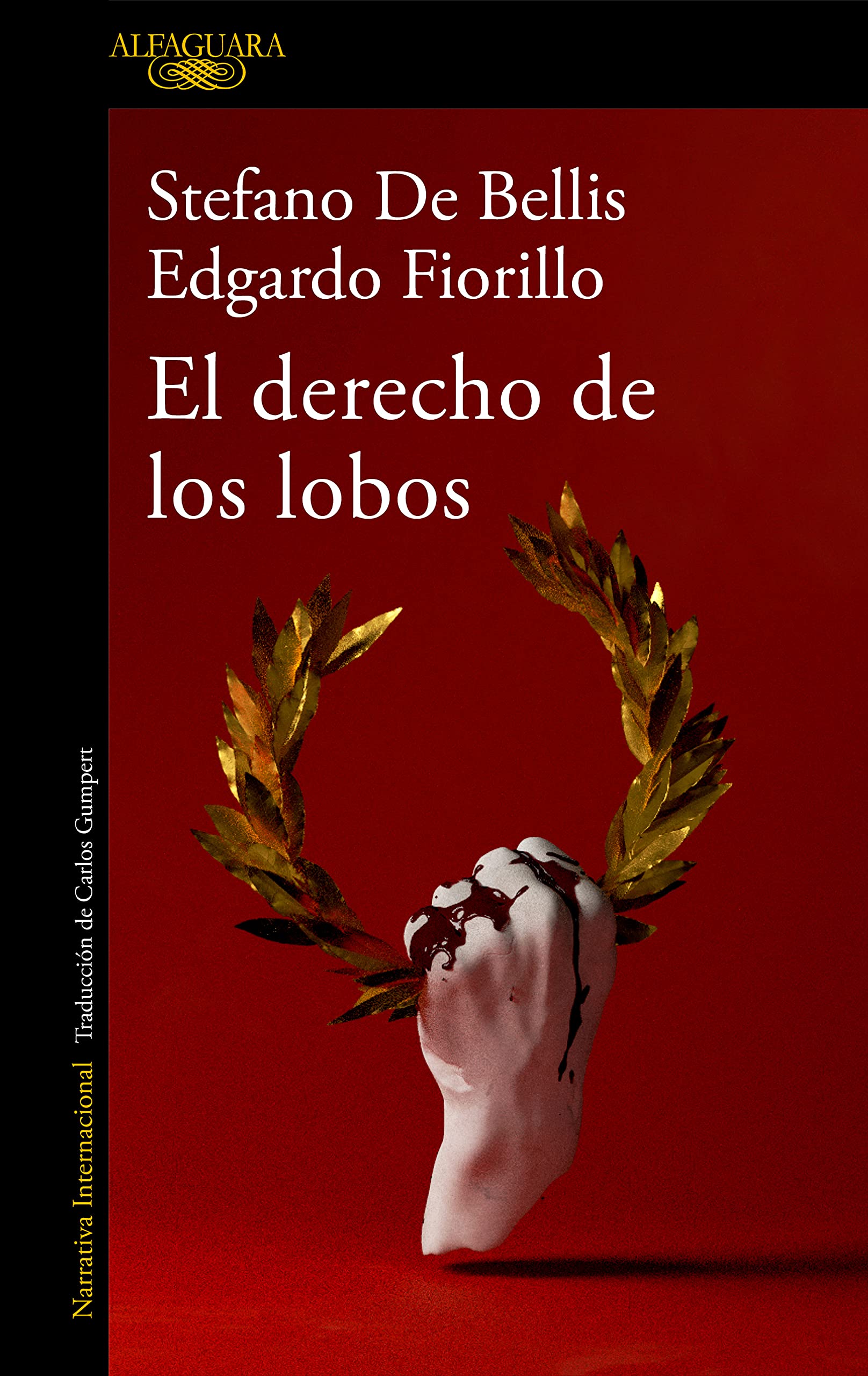 El derecho de los lobos (Alfaguara Negra) Contemporary literature