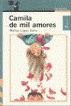 Camila de mil amores ("proxima parada")(+6 años) book