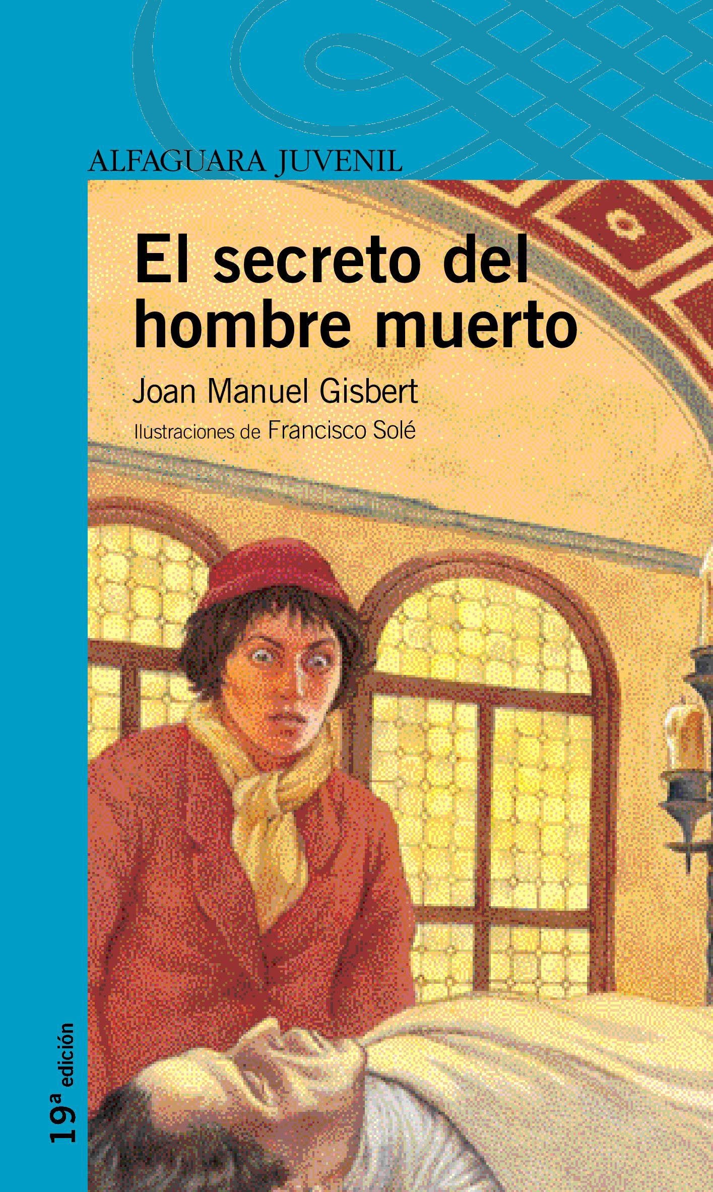 El secreto del hombre muerto (Serie Azul) Books
