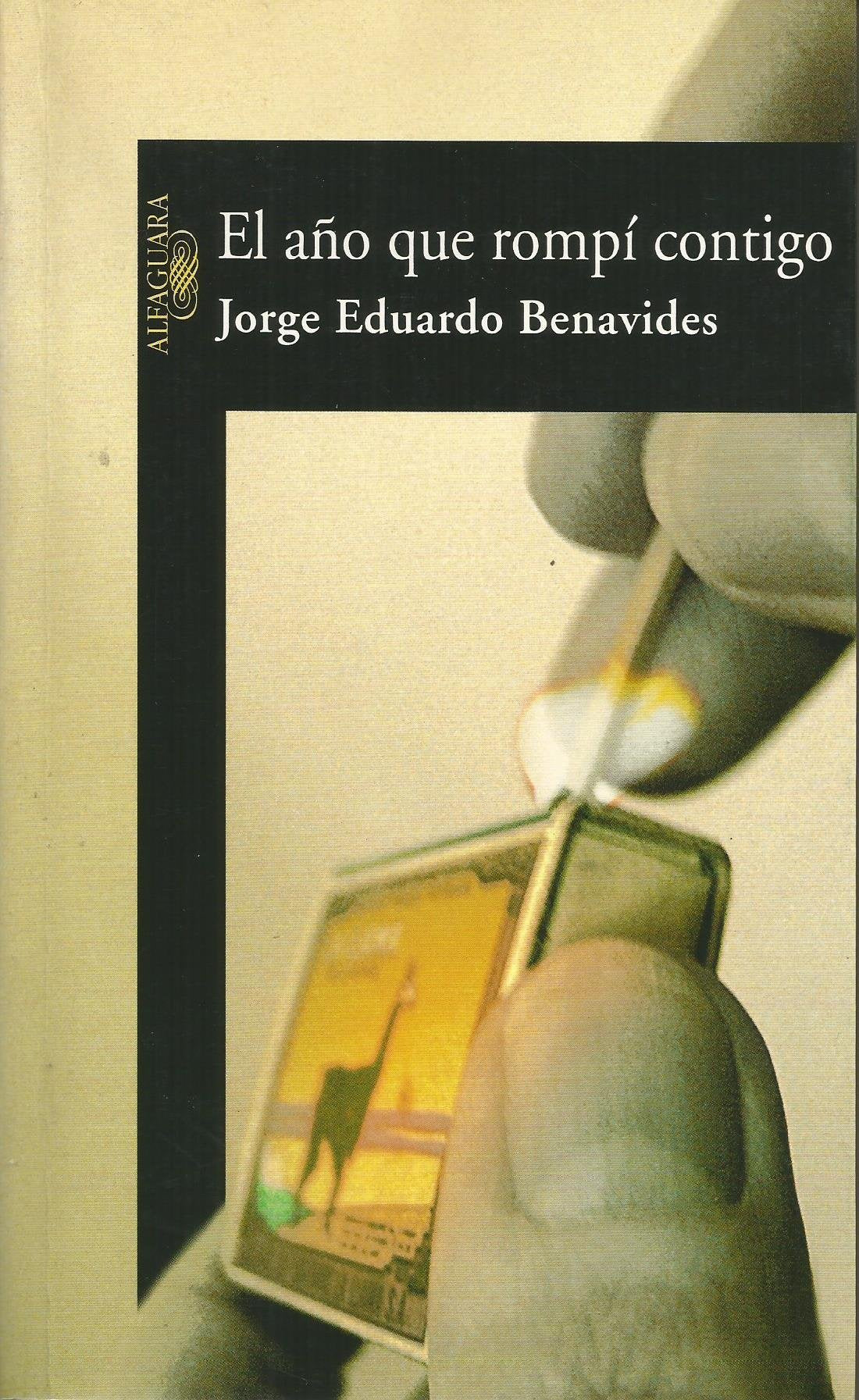 El Ano Que Rompi Contigo/the Year I Left You International