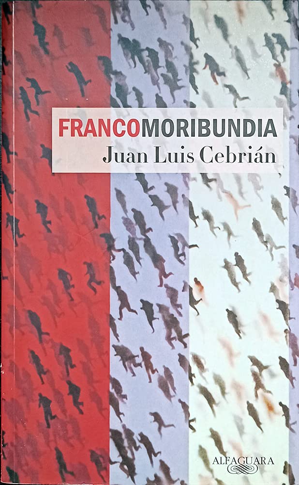 Francomoribundia (Alfaguara) Contemporary literature