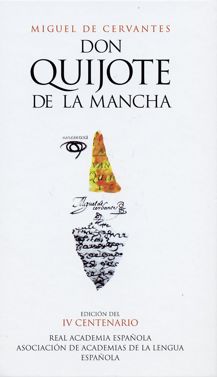 EL QUIJOTE - REAL ACADEMIA R.A.E. Classics