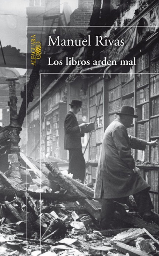 Los libros arden mal (HISPANICA, Band 717031) Contemporary literature