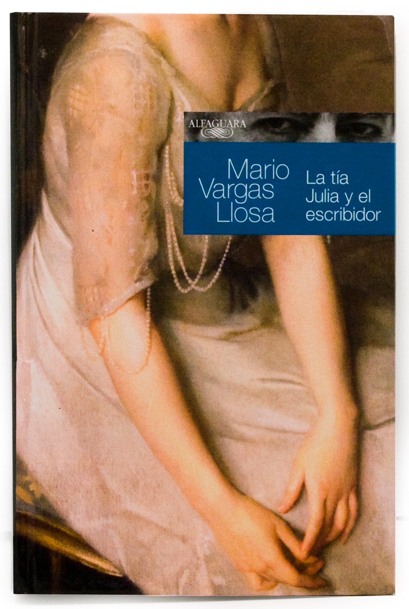 LA TIA JULIA Y EL ESCRIBIDOR (KIOSCOS) Books