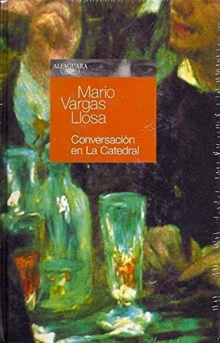 3 ENTREGA. CONVERSACION EN LA CATEDRAL (KIOSCOS) Books
